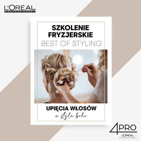 Best of STYLING by 4PRO Szkolenie dla fryzjerów z upięć - poziom podstawowy 